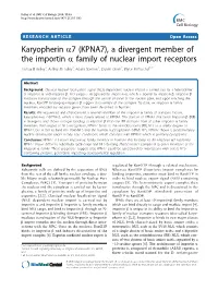 (KPNA7), a Divergent Member of the Importin a Family of Nuclear Import