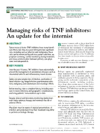 Managing Risks of TNF Inhibitors: an Update for the Internist