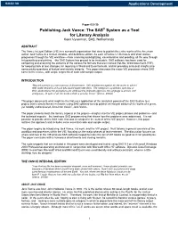 Publishing Jack Vance: the SAS® System As a Tool for Literary Analysis Koen Vyverman, SAS, Netherlands