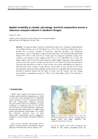 Spatial Variability in Climate, Phenology, and Fruit Composition Across a Reference Vineyard Network in Southern Oregon