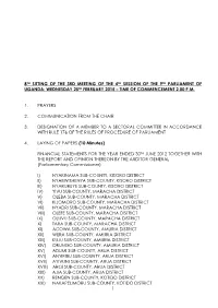 1 8Th Sitting of the 3Rd Meeting of the 4Th Session of the 9Th Parliament of Uganda: Wednesday 25Th February 2015 – Time of Co