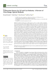 Underwater Survey for Oil and Gas Industry: a Review of Close Range Optical Methods