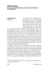 Walter Markov Ein Leipziger DDR-Historiker Zwischen Parteilichkeit Und Professionalität