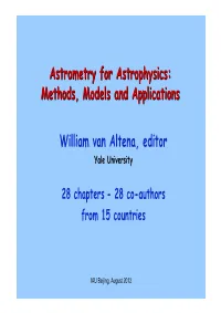 Astrometry for Astrophysics: Methods, Models and Applications William