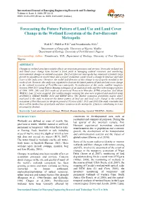 Forecasting the Future Pattern of Land Use and Land Cover Change in the Wetland Ecosystem of the Port-Harcourt Metropolis