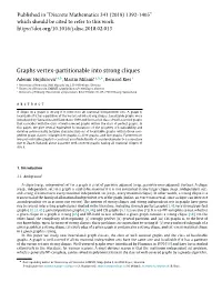 Graphs Vertex-Partitionable Into Strong Cliques
