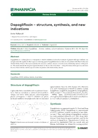 Dapagliflozin – Structure, Synthesis, and New Indications