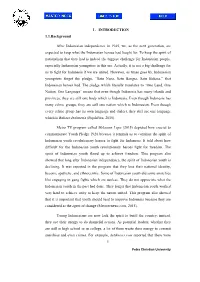 1 1. INTRODUCTION 1.1.Background After Indonesian Independence In