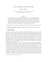 Chaotic Dynamics in Hybrid Systems