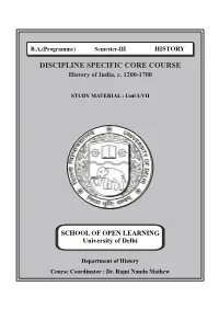DISCIPLINE SPECIFIC CORE COURSE History of India, C
