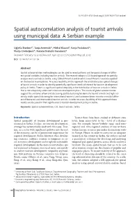 Spatial Autocorrelation Analysis of Tourist Arrivals Using Municipal Data: a Serbian Example