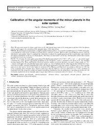 Calibration of the Angular Momenta of the Minor Planets in the Solar System Jian Li1, Zhihong Jeﬀ Xia2, Liyong Zhou1