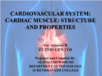 Cardiac Muscle: Structure and Properties