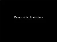 Democratic Transitions