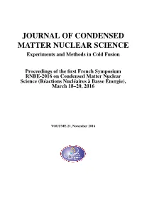 JOURNAL of CONDENSED MATTER NUCLEAR SCIENCE Experiments and Methods in Cold Fusion
