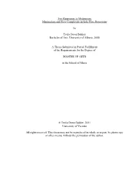 Minimalism and New Complexity in Solo Flute Repertoire by Twila Dawn Bakker Bachelor of Arts, Univer