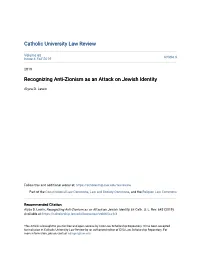 Recognizing Anti-Zionism As an Attack on Jewish Identity