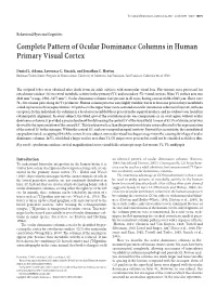Complete Pattern of Ocular Dominance Columns in Human Primary Visual Cortex