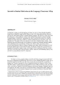 Inroads to Student Motivation in the Language Classroom: J-Pop