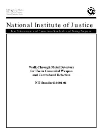 Walk-Through Metal Detectors for Use in Concealed Weapon and Contraband Detection