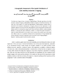 A Geographic Assessment of the Spatial Distribution of Jade Jewellery Industries in Sagaing
