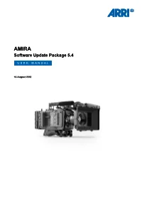 AMIRA Supports a Wide Range of Recording Codecs, Resolutions and Project Settings to Fit Your Needs