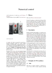CNC -- Computer Numeric Control