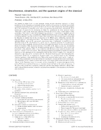 Decoherence, Einselection, and the Quantum Origins of the Classical