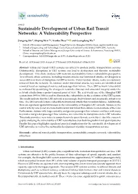 Sustainable Development of Urban Rail Transit Networks: a Vulnerability Perspective