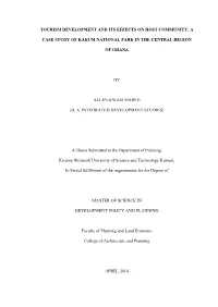 Tourism Development and Its Effects on Host Community: a Case Study of Kakum National Park in the Central Region of Ghana By