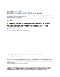 A Manifestation of Apollonian Ecumenism in Selected Piano Works of Alexander Tcherepnin (1899-1977)