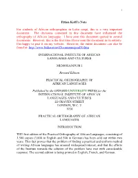 Ettien Koffi's Note for Students of African Orthographies in Latin Script, This Is a Very Important Document. the Decisions C