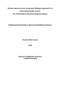 Nurses Experiences on Using Open Dialogue Approach in a Local Mental Health Service: an Interpretative Phenomenological Analysis