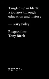 Tangled up in Black: a Journey Through Education and History