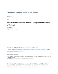 The New Road to Serfdom: the Curse of Bigness and the Failure of Antitrust