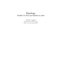 Topology MATH-GA 2310 and MATH-GA 2320