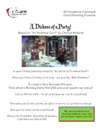 A Dickens of a Party! Based on “A Christmas Carol” by Charles Dickens!