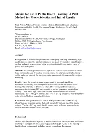 A Pilot Method for Movie Selection and Initial Results
