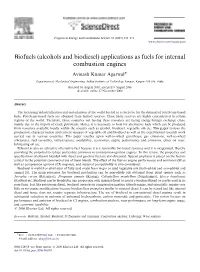 Biofuels (Alcohols and Biodiesel) Applications As Fuels for Internal Combustion Engines