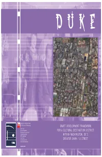 Draft Development Framework for a Cultural Destination District Within Washington, Dc’S Greater Shaw / U Street 2