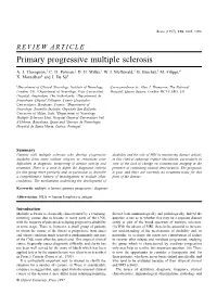 Primary Progressive Multiple Sclerosis