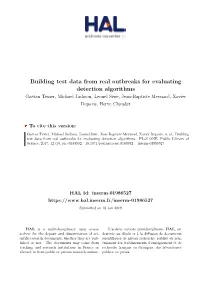 Building Test Data from Real Outbreaks for Evaluating
