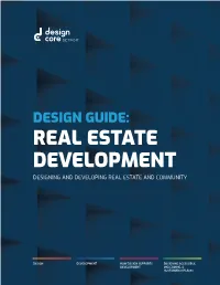 Design Guide: Real Estate Development Designing and Developing Real Estate and Community