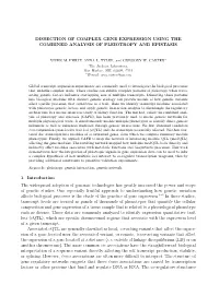 Dissection of Complex Gene Expression Using the Combined Analysis of Pleiotropy and Epistasis
