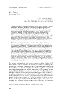 Rick Bowers Freire (With Bakhtin) and the Dialogic Classroom Seminar