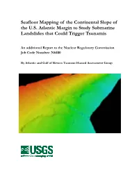 Seafloor Mapping of the Continental Slope of the U.S. Atlantic Margin to Study Submarine Landslides That Could Trigger Tsunamis