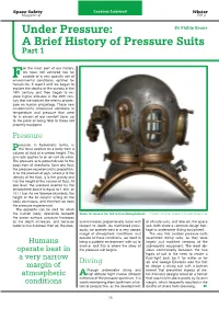 Under Pressure: by Phillip Keane a Brief History of Pressure Suits Part 1