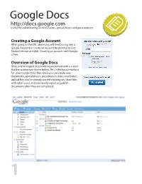 Google Docs Useful for Collaborating on Documents, Spreadsheets and Presentations