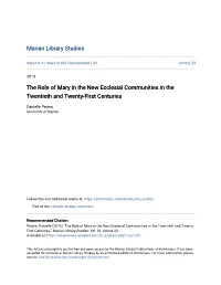 The Role of Mary in the New Ecclesial Communities in the Twentieth and Twenty-First Centuries