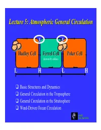 Atmospheric General Circulation